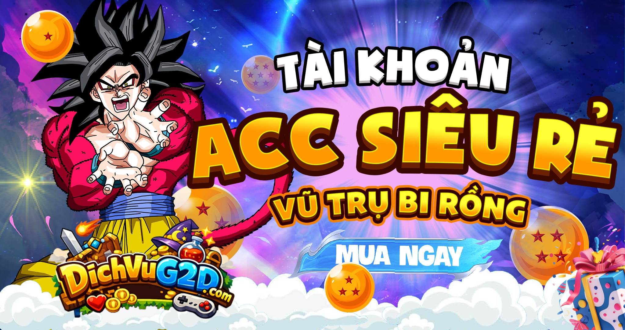 TÀI KHOẢN SIÊU RẺ - VŨ TRỤ BI RỒNG